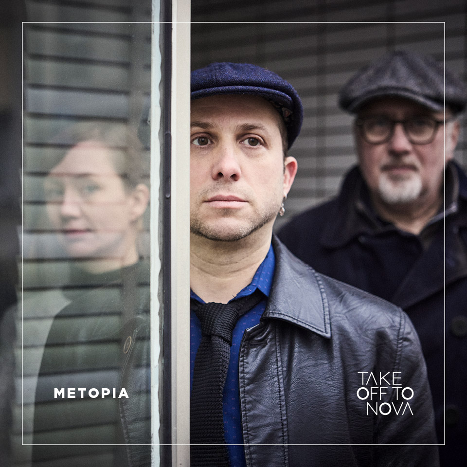 TAKE OFF TO NOVA: METOPIA